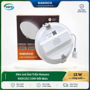 Đèn LED âm trần Nanoco NED12C1 12W đổi màu