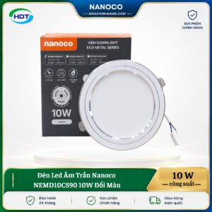 Đèn LED âm trần Nanoco NEMD10CS90 10W đổi màu