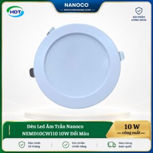 Đèn LED âm trần Nanoco NEMD10CW110 10W đổi màu