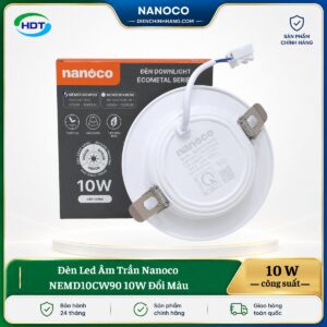 Đèn LED âm trần Nanoco NEMD10CW90 10W đổi màu