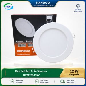 Đèn LED âm trần Nanoco NPM126 12W