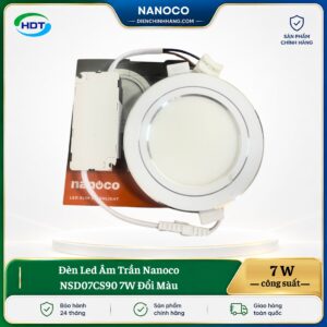 Đèn LED âm trần Nanoco NSD07CS90 7W đổi màu