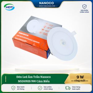 Đèn LED âm trần Nanoco NSD093S 9W cảm biến