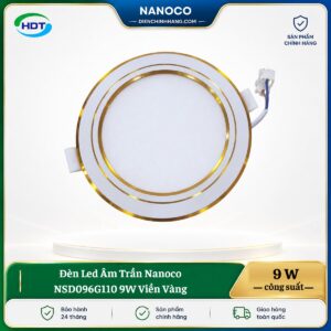 Đèn LED âm trần Nanoco NSD096G110 9W viền vàng