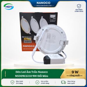 Đèn LED âm trần Nanoco NSD09CG110 9W đổi màu