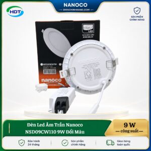 Đèn LED âm trần Nanoco NSD09CW110 9W đổi màu