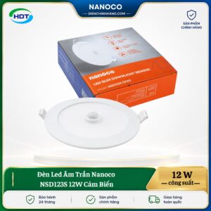 Đèn LED âm trần Nanoco NSD123S 12W cảm biến