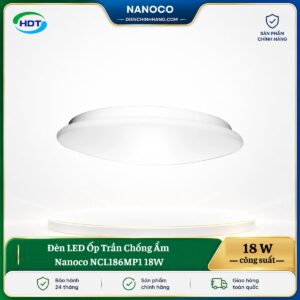 Đèn LED Ốp Trần Chống Ẩm Nanoco NCL186MP1 18W