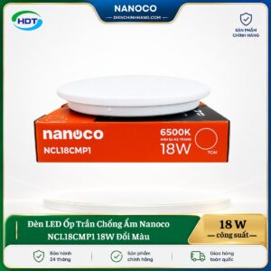 Đèn LED Ốp Trần Chống Ẩm Nanoco NCL18CMP1 18W Đổi Màu