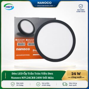 Đèn LED Ốp Trần Tròn Viền Đen Nanoco NPL24CRB 24W đổi màu