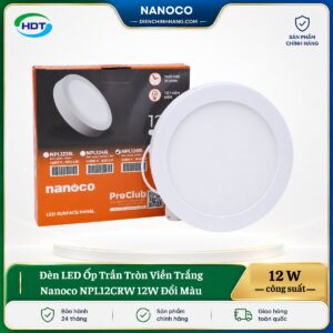 Đèn LED Ốp Trần Tròn Viền Trắng Nanoco NPL12CRW 12W đổi màu