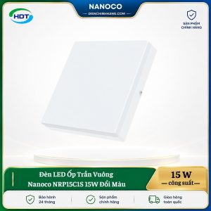 Đèn LED Ốp Trần Vuông Nanoco NRP15C1S 15W đổi màu