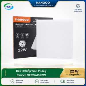 Đèn LED Ốp Trần Vuông Nanoco NRP2261S 22W