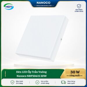 Đèn LED Ốp Trần Vuông Nanoco NRP3061S 30W