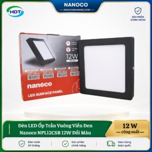 Đèn LED Ốp Trần Vuông Viền Đen Nanoco NPL12CSB 12W đổi màu