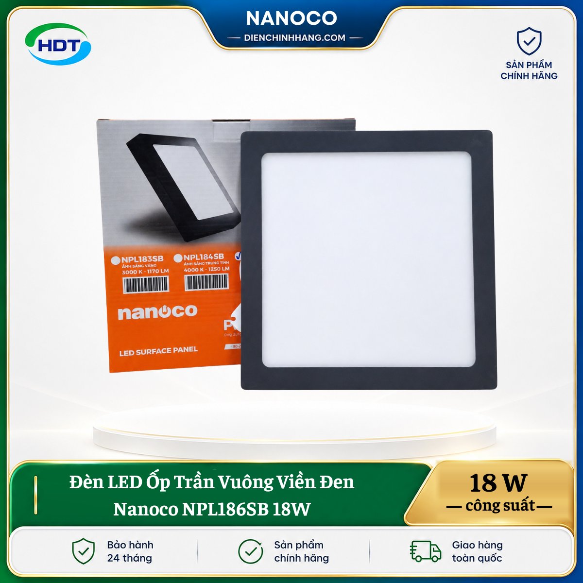 Đèn LED Ốp Trần Vuông Viền Đen Nanoco NPL186SB 18W