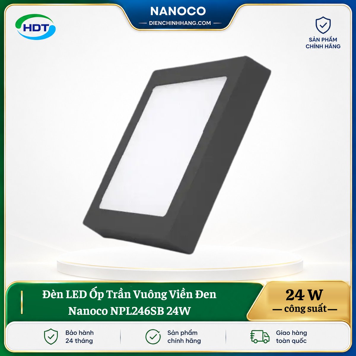Đèn LED Ốp Trần Vuông Viền Đen Nanoco NPL246SB 24W