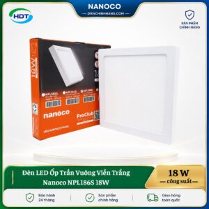 Đèn LED Ốp Trần Vuông Viền Trắng Nanoco NPL186S 18W