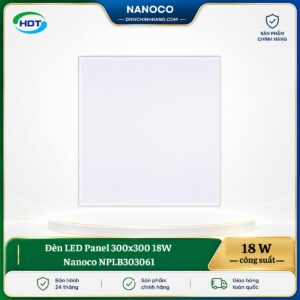 Đèn LED Panel 300x300 18W Nanoco NPLB303061