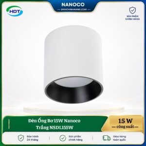 Đèn Ống Bơ 15W Nanoco Trắng NSDL155W