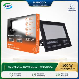 Đèn Pha Led 100W Nanoco NLFM1006