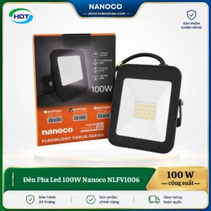 Đèn Pha Led 100W Nanoco NLFV1006