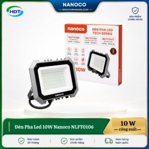 Đèn Pha Led 10W Nanoco NLFT0106