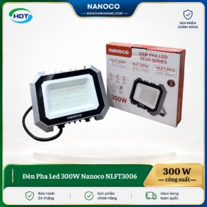 Đèn Pha Led 300W Nanoco NLFT3006