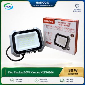 Đèn Pha Led 30W Nanoco NLFT0306
