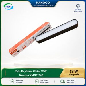 Đèn Ray Nam Châm 12W Nanoco NMGF124B