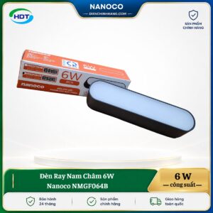 Đèn Ray Nam Châm 6W Nanoco NMGF064B