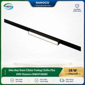 Đèn Ray Nam Châm Vuông Chiếu Pha 18W Nanoco NMGF186BS