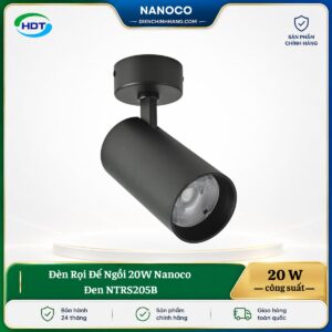 Đèn Rọi Đế Ngồi 20W Nanoco Đen NTRS205B