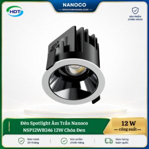 Đèn Spotlight Âm Trần Nanoco NSP12WB246 12W Chóa Đen