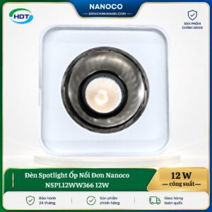 Đèn Spotlight Ốp Nổi Đơn Nanoco NSPL12WW366 12W