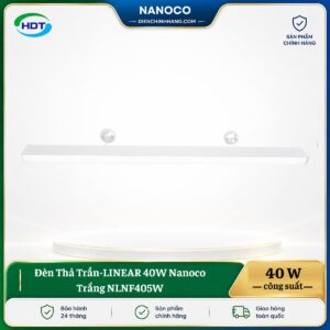 Đèn Thả Trần-LINEAR 40W Nanoco Trắng NLNF405W