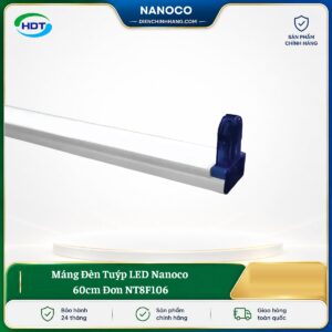 Máng Đèn Tuýp LED Nanoco 60cm Đơn NT8F106