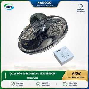 Quạt Đảo Trần Nanoco NOF1853GR Màu Ghi