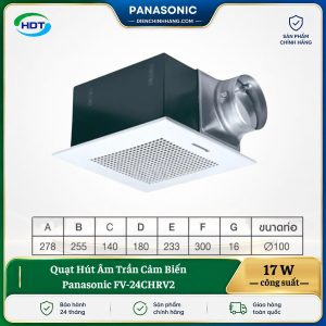 Quạt Hút Âm Trần Cảm Biến Panasonic FV-24CHRV2