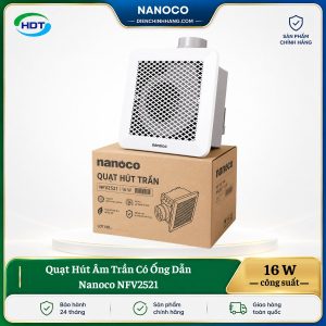 Quạt Hút Âm Trần Có Ống Dẫn Nanoco NFV2521