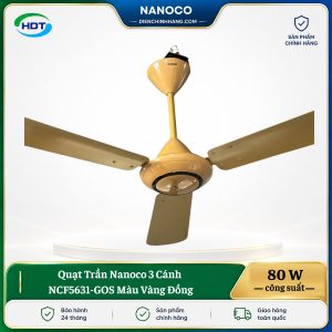 Quạt Trần Nanoco 3 Cánh NCF5631-GOS Màu Vàng Đồng