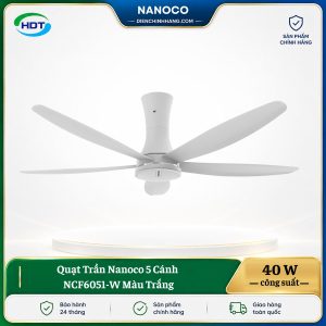 Quạt Trần Nanoco 5 Cánh NCF6051-W Màu Trắng