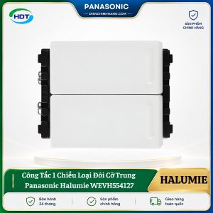 Công Tắc 1 Chiều Đôi Cỡ Trung Panasonic Halumie WEVH554127