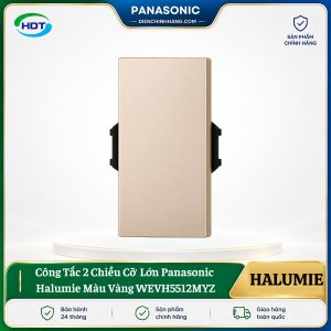 Công Tắc 2 Chiều Cỡ Lớn Panasonic Halumie WEVH5512MYZ
