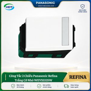 Công Tắc 2 Chiều Panasonic Refina Trắng Cỡ Nhỏ WEV5532SW