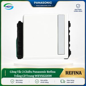 Công Tắc 2 Chiều Panasonic Refina Trắng Cỡ Trung WEV5522SW