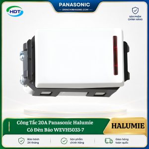 Công Tắc 20A Panasonic Halumie Có Đèn Báo WEVH5033-7