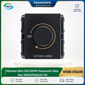 Dimmer Đèn LED 200W Panasonic Xám Đen WEF5791501H-VN
