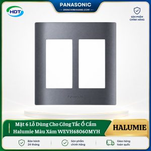 Mặt 6 Lỗ Cho Công Tắc Ổ Cắm Panasonic Halumie WEVH68060MYH