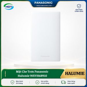 Mặt Che Trơn Panasonic Halumie WEVH68910
